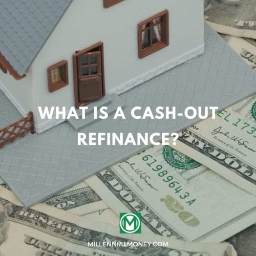 cash out refinance