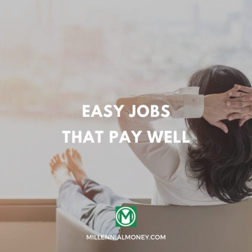 easy high paying jobs