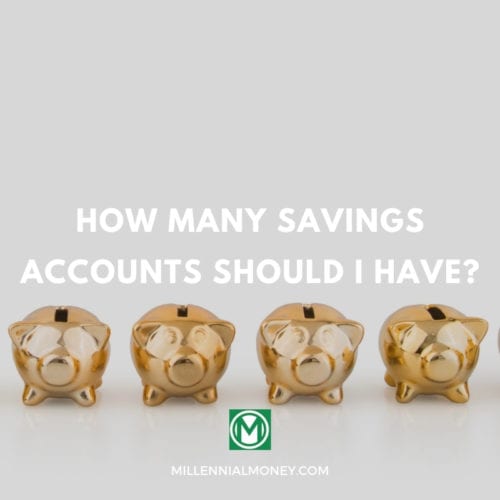 how many savings accounts should i have