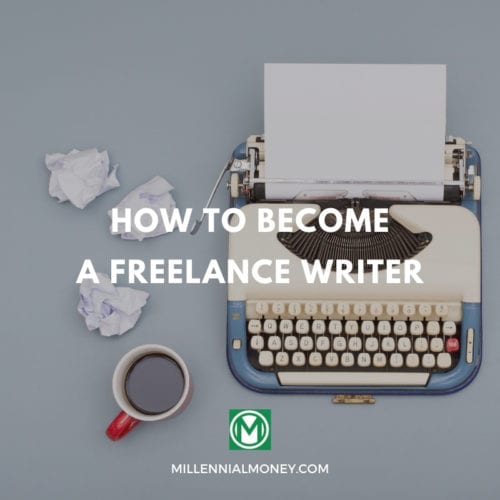 how to become a freelance writer