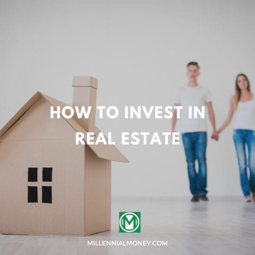 how to invest in real estate