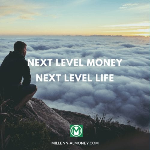 Featured Image for Next Level Money, Next Level Life