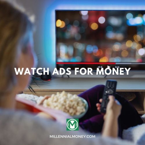 watch ads for money