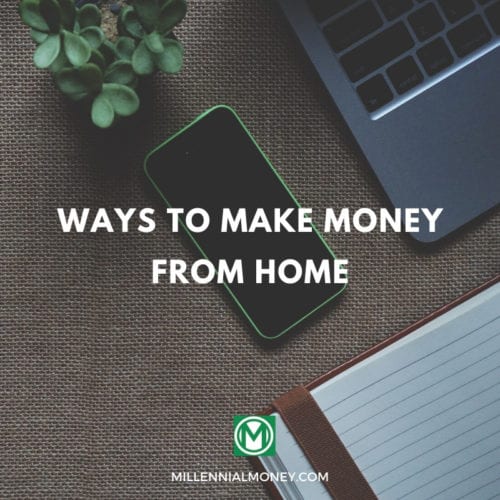 ways to make money from home